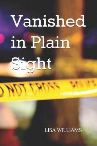 Cover of Vanished in Plain Sight