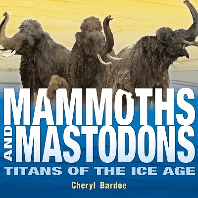 Book cover for Mammoths and Mastodons