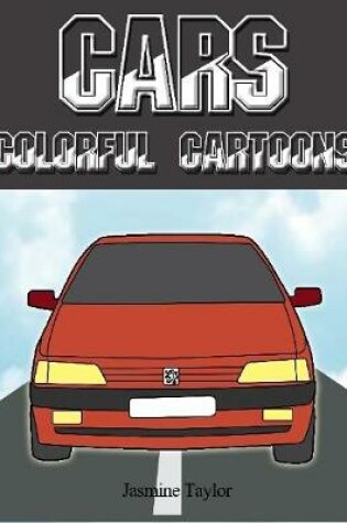 Cover of Cars Colorful Cartoons