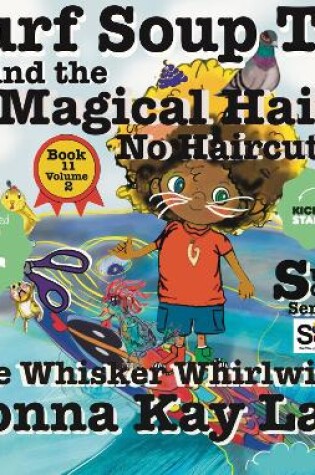 Cover of Surf Soup TV and the Magical Hair: No Haircuts!