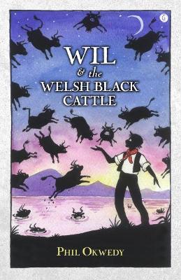 Book cover for Wil and the Welsh Black Cattle