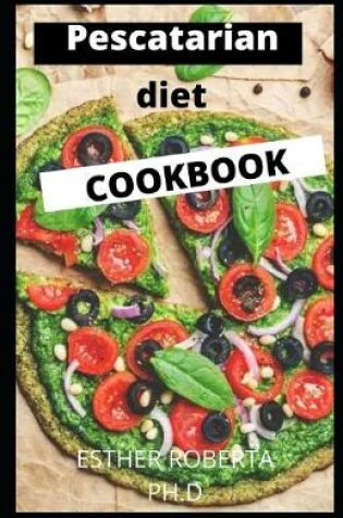 Cover of Pescatarian Diet Cookbook