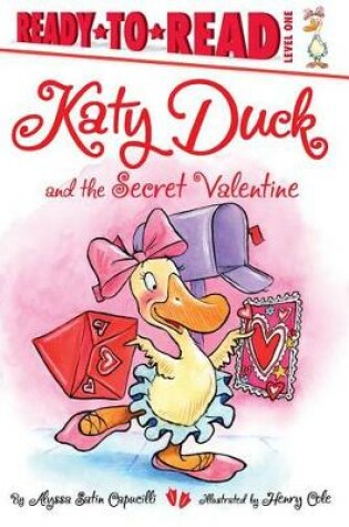 Cover of Katy Duck and the Secret Valentine