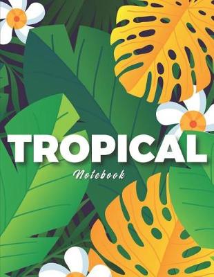 Book cover for Tropical Notebook
