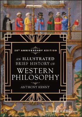 Book cover for An Illustrated Brief History of Western Philosophy , 20th Anniversary Edition, Third Edition