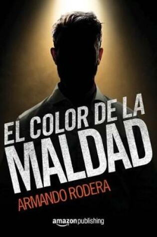 Cover of El color de la maldad