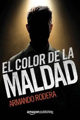 Book cover for El color de la maldad