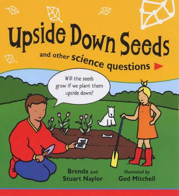 Book cover for Upside Down Seeds and Other Science Questions