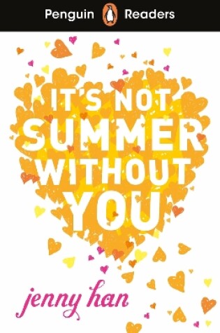 Cover of Penguin Readers Level 4: It's Not Summer Without You (ELT Graded Reader)