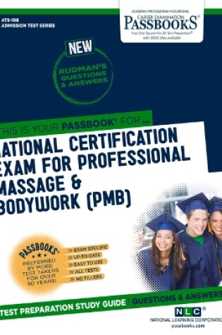 Cover of National Certification Examination for Professional Massage & Bodywork (Pmb) (Ats-108)