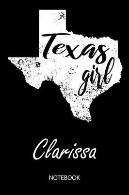 Book cover for Texas Girl - Clarissa - Notebook