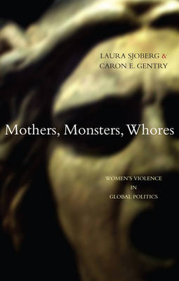 Book cover for Mothers, Monsters, Whores