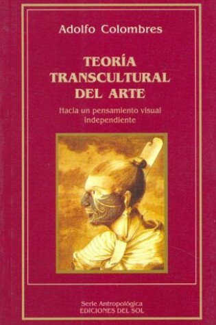 Cover of Teoria Transcultural del Arte