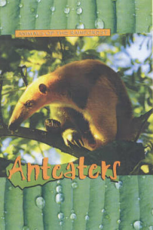 Cover of Anteaters