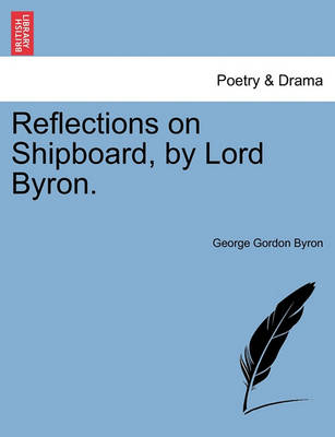 Book cover for Reflections on Shipboard, by Lord Byron.