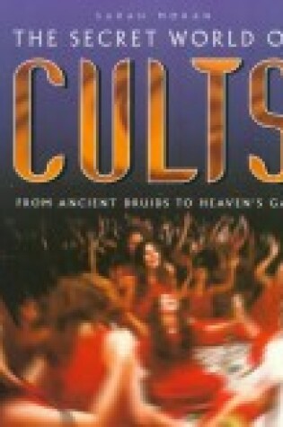 Cover of The Secret World of Cults