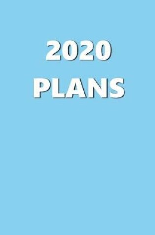 Cover of 2020 Daily Planner 2020 Plans Baby Blue Color 384 Pages