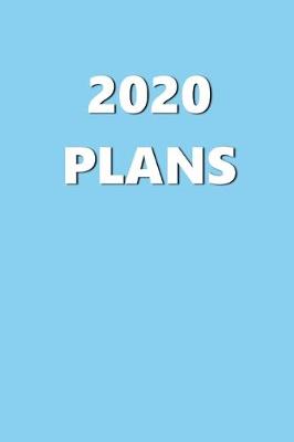 Book cover for 2020 Daily Planner 2020 Plans Baby Blue Color 384 Pages