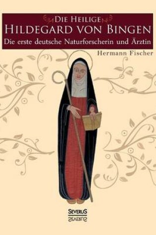 Cover of Die Heilige Hildegard von Bingen