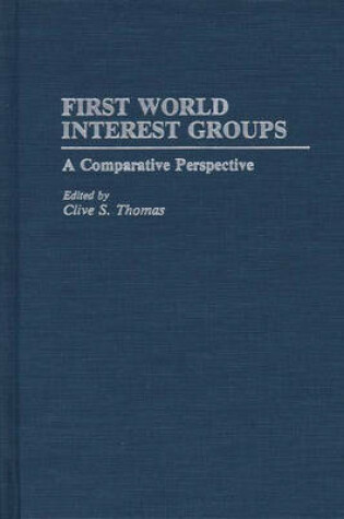 Cover of First World Interest Groups