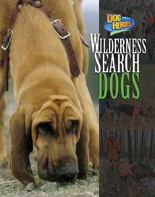 Cover of Wilderness Search Dogs