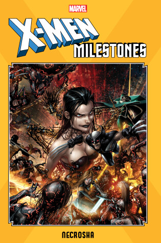 Cover of X-Men Milestones: Necrosha
