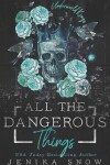 Book cover for All the Dangerous Things