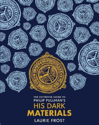 Cover of The Definitive Guide to Philip Pullman's His Dark Materials: The Original Trilogy