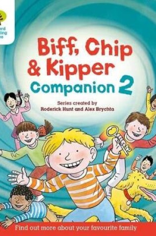 Cover of Oxford Reading Tree: Biff, Chip and Kipper Companion 2