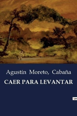 Cover of Caer Para Levantar