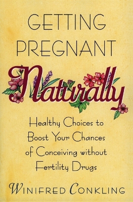 Book cover for Getting Pregnant Naturally