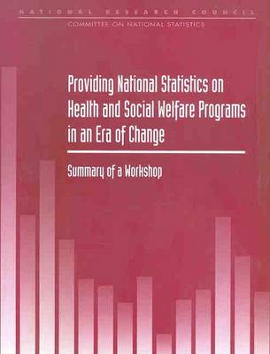 Book cover for Providing National Statistics on Health and Social Welfare Programs in an Era of Change