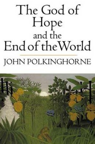 Cover of The God of Hope and the End of the World