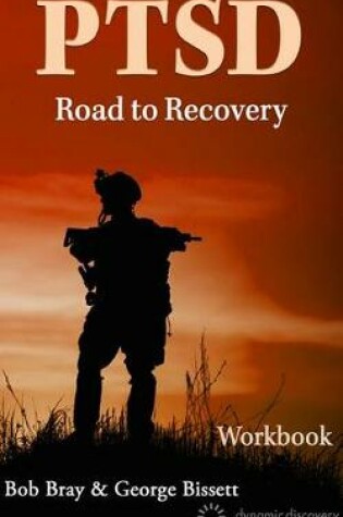 Cover of Ptsd Road to Recovery Workbook