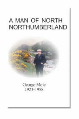 Cover of A Man of North Northumberland