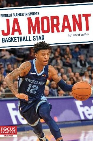 Cover of Biggest Names in Sports: Ja Morant: Basketball Star