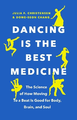 Cover of Dancing Is the Best Medicine
