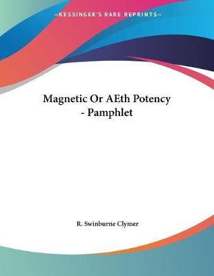 Book cover for Magnetic Or AEth Potency - Pamphlet