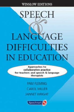 Cover of Speech and Language Difficulties in Education