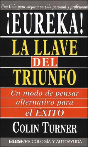 Book cover for Eureka ! La Llave del Triunfo
