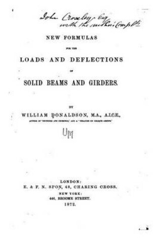 Cover of New Formulas for the Loads and Deflections of Solid Beams and Girders