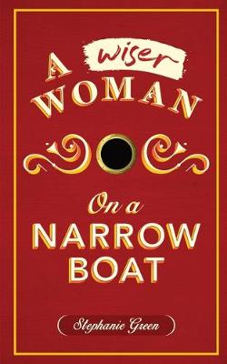 Book cover for A Wiser Woman on a Narrow Boat