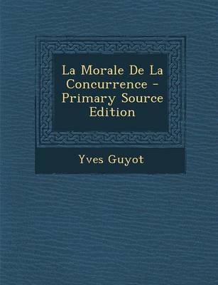 Book cover for La Morale de La Concurrence
