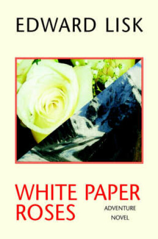 Cover of White Paper Roses