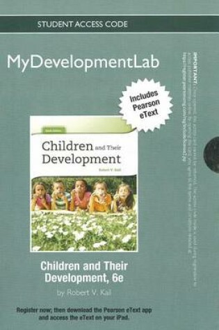 Cover of NEW MyLab Human Development with Pearson eText Student Access Code Card for Children and Their Development (standalone)