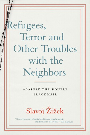 Book cover for Refugees, Terror and Other Troubles with the Neighbors