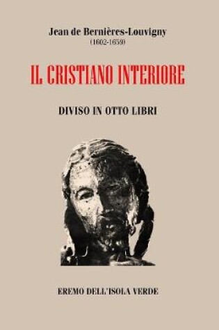 Cover of Jean de Bernieres, IL CRISTIANO INTERIORE