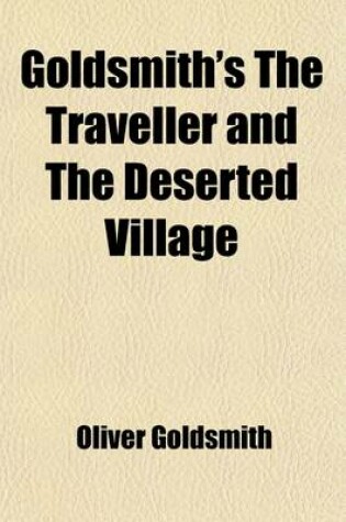 Cover of Goldsmith's the Traveller and the Deserted Village