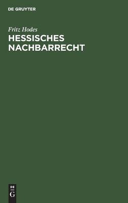 Cover of Hessisches Nachbarrecht