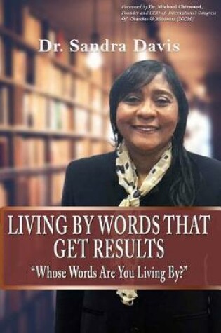 Cover of Living By Words That Get Results